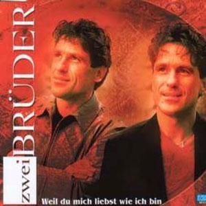 Single-CD: Weil du mich liebst wie ich bin